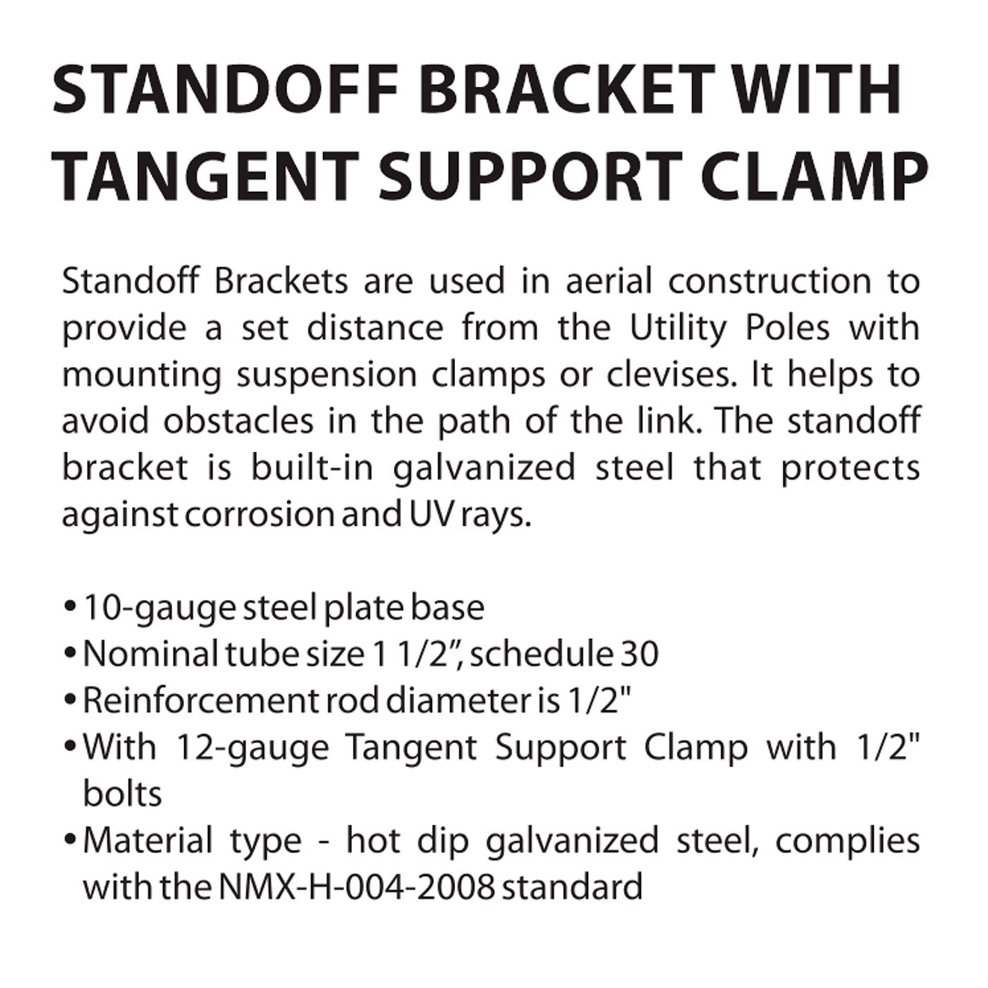 STANDOFF BRACKET WITH TANGENT SUPPORT CLAMP