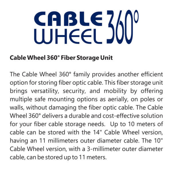 CABLE WHEEL 360° FIBER STORAGE UNIT